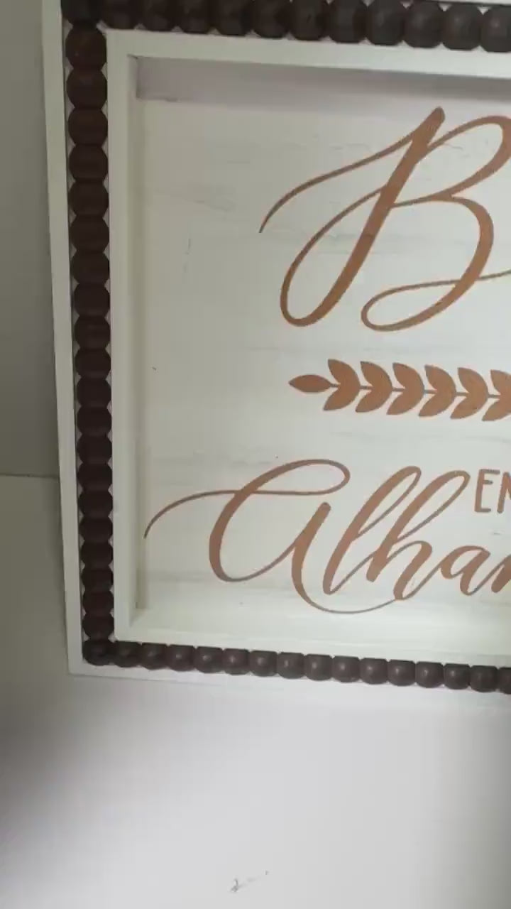 Distressed version of Start with Bismillah, End with Alhamdulillah Wood Sign. Please see video and read description
